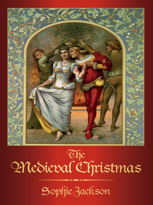 Title details for The Medieval Christmas by Sophie Jackson - Wait list